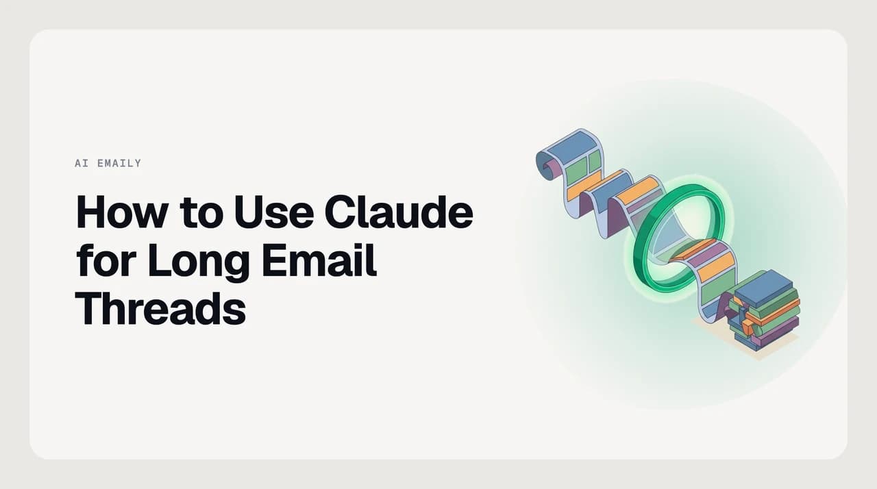 Diagram showing how to use Claude for long email threads: a thread is pasted into Claude and structured outputs — timeline, position ledger, and action items — are extracted without losing detail