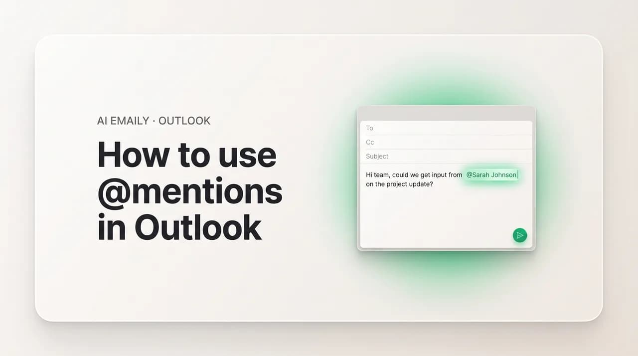 AI Emaily blog cover for how to use mentions in Outlook, showing an @mention in a compose window