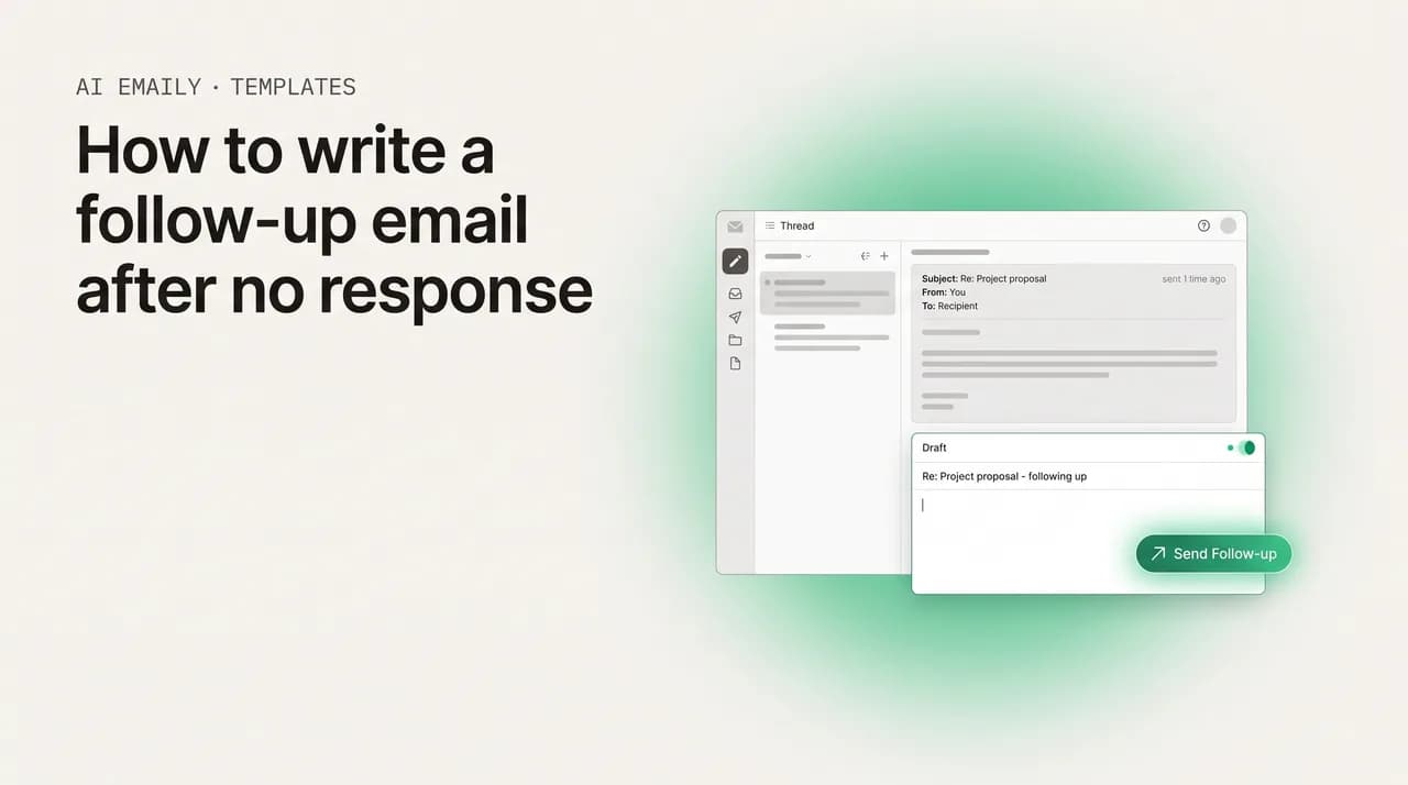 AI Emaily blog cover for how to write a follow-up email after no response, showing a polite nudge email draft with follow-up templates