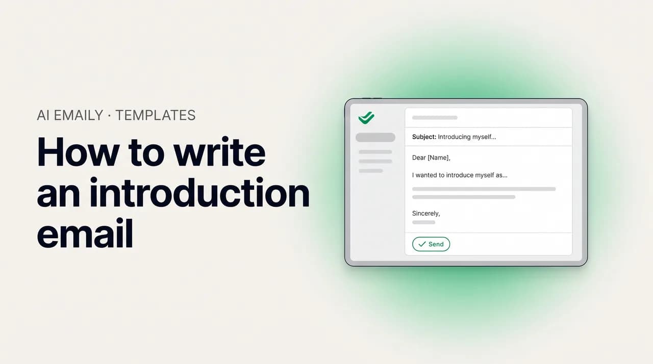 AI Emaily blog cover for how to write an introduction email, showing a clear self-introduction email draft with introduction email templates
