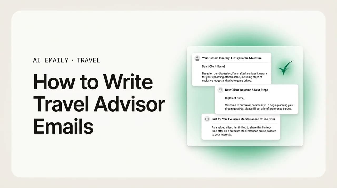 AI Emaily blog cover for how to write travel advisor client emails, showing on-brand client emails