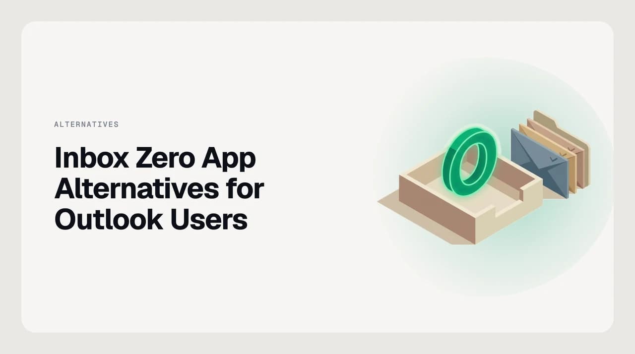 Inbox Zero app alternatives for Outlook and Microsoft 365 users compared — hosted AI assistants, an Outlook add-in, and a tenancy-native option arranged around a Microsoft mailbox