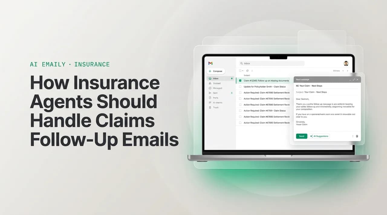 AI Emaily blog cover for insurance agent claims follow up email, showing an AI email client on a laptop with the headline How Insurance Agents Should Handle Claims Follow-Up Emails
