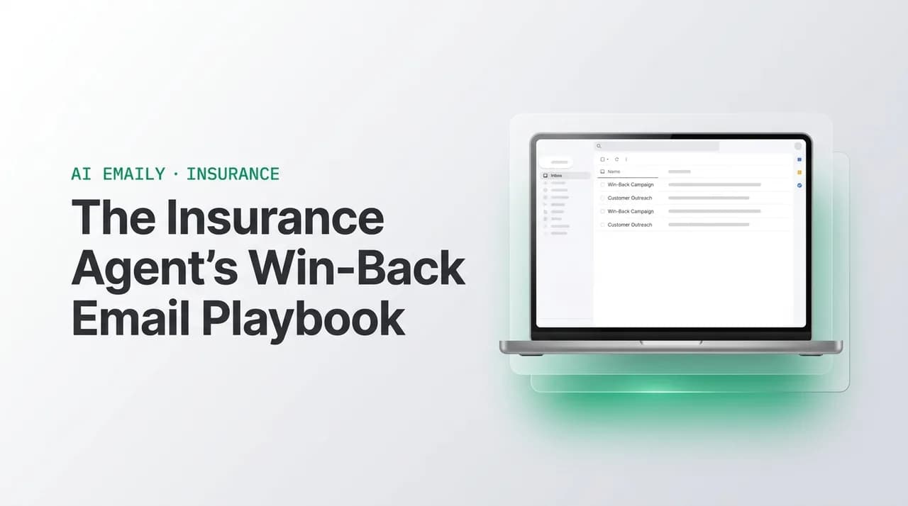 AI Emaily blog cover for insurance lapsed policy win-back email, showing an AI email client on a laptop with the headline The Insurance Agent's Win-Back Email Playbook
