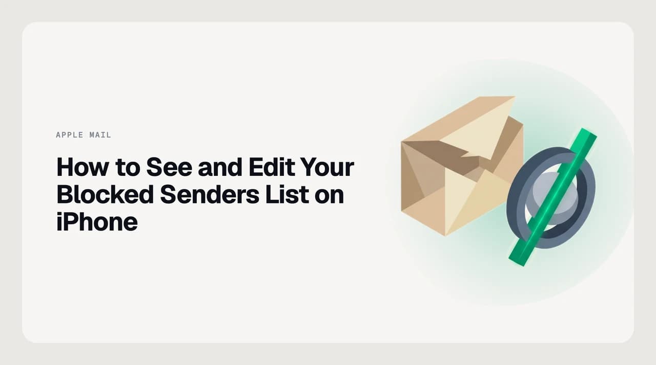How to see the blocked senders list in Mail on iPhone — Settings app path to Mail Blocked list on iOS