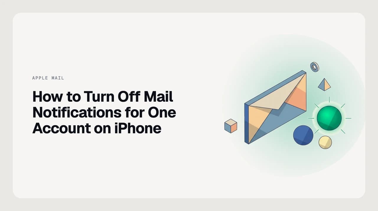 iPhone Mail per-account notification settings: silencing one email account while keeping alerts active for others