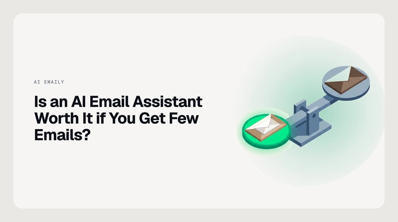 Illustration for an AI email assistant worth-it decision guide for low-volume inboxes, showing a small pile of messages weighed against a paid tool