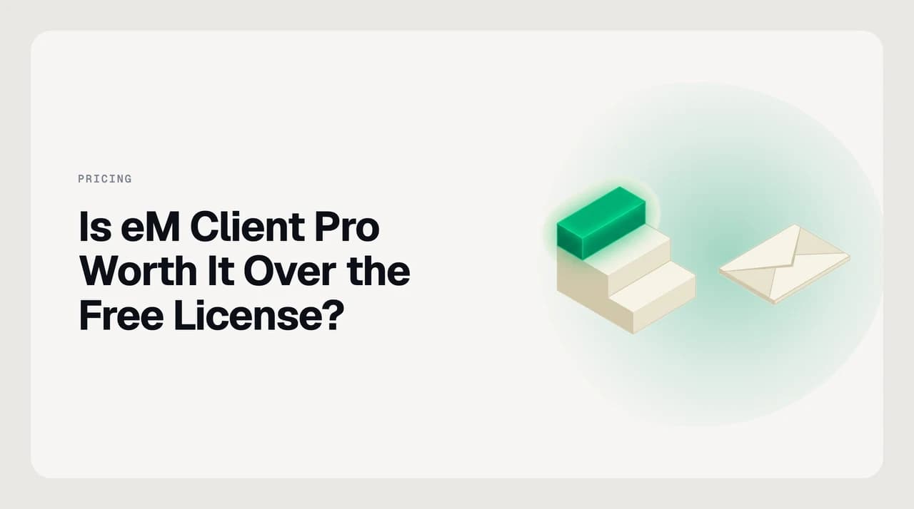 Illustration weighing the free eM Client licence against the paid Personal licence — the tier formerly sold as eM Client Pro — across account limits, commercial use and workflow features.