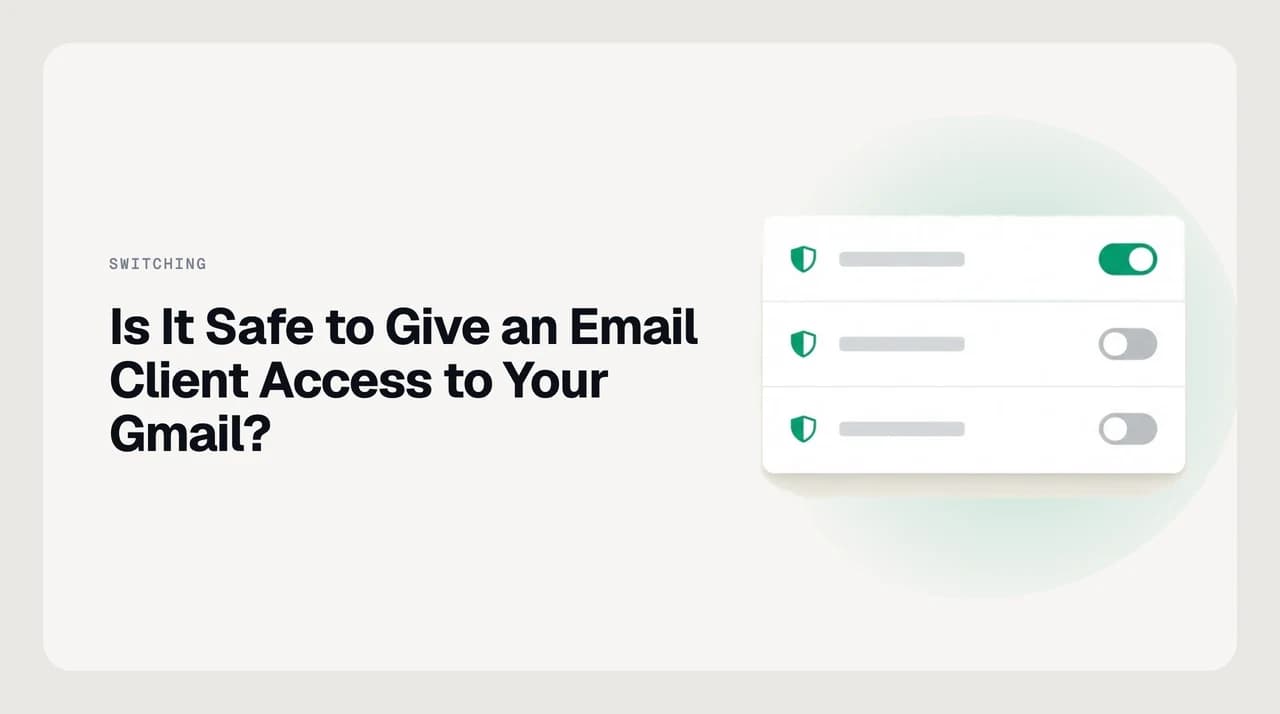 A Gmail inbox behind a permission shield, illustrating the safety of granting an email client OAuth access to your Gmail account