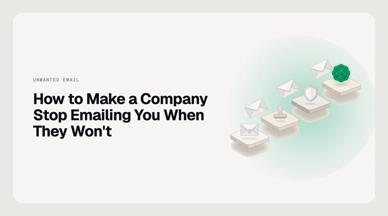 A single company's marketing email flagged for a written opt-out request, with a dated record kept as proof.