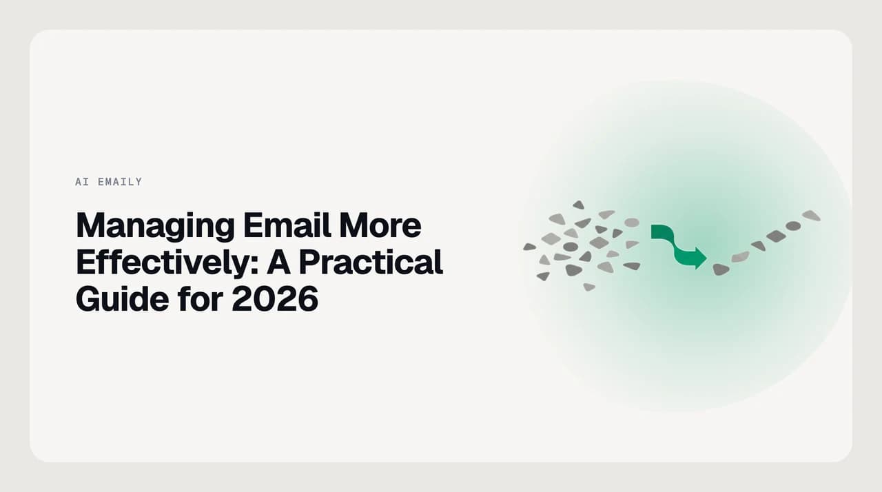 A cluttered inbox transforming into a calm, AI-triaged inbox — illustrating how to manage email more effectively at work in 2026