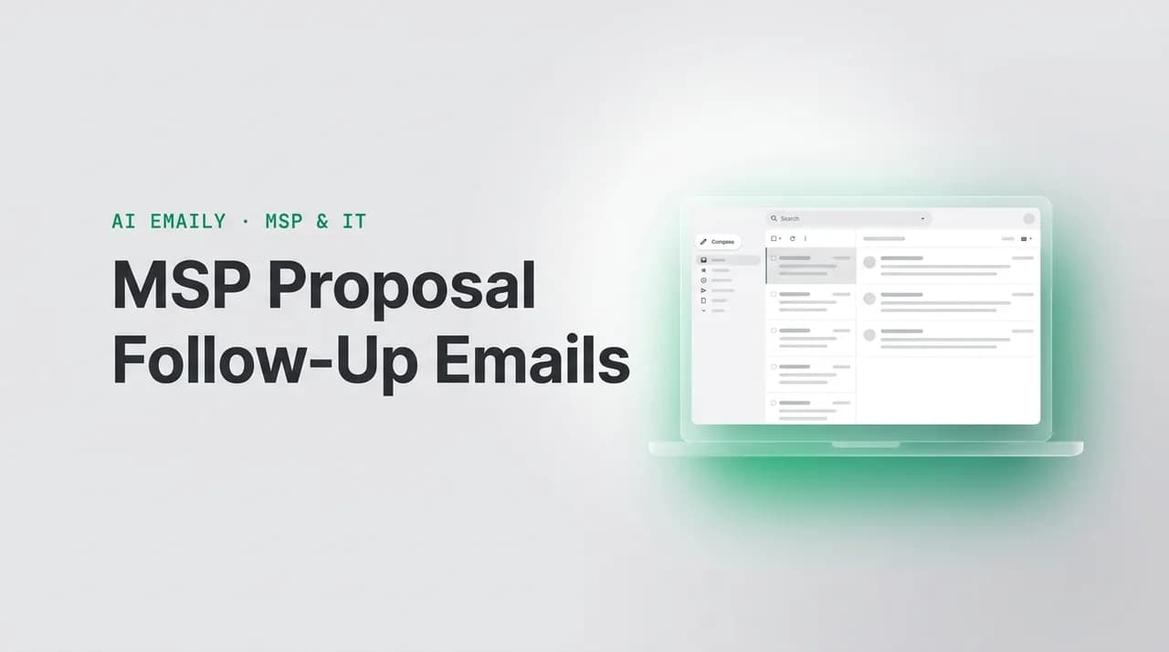 AI Emaily blog cover for MSP proposal follow-up email, showing an AI email client on a laptop with the headline MSP Proposal Follow-Up Emails