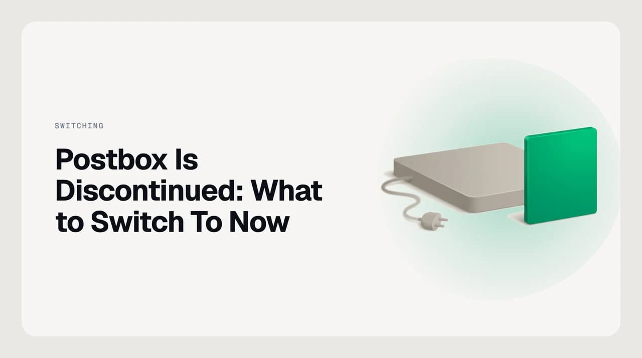 Cover for the guide to what to switch to now that the Postbox email client is discontinued, showing a closed desktop mail app beside three routes out