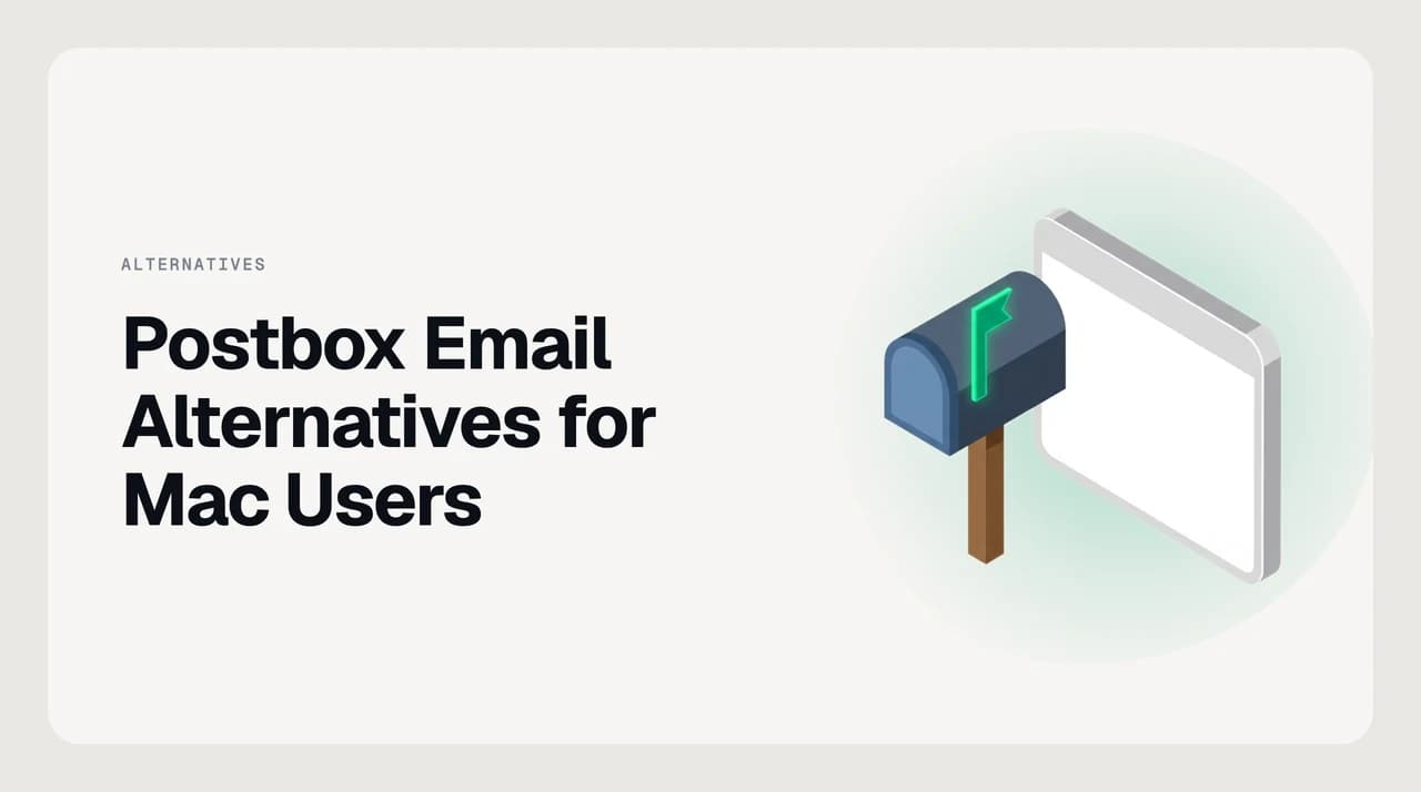 Ranked list of Postbox email alternatives for Mac that reproduce its template and snippet workflow, led by AI Emaily, eM Client, and Thunderbird