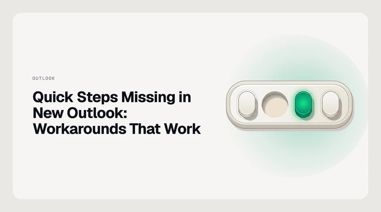 Illustration for Quick Steps missing in new Outlook: a chain of one-click email actions with two links removed, showing which parts of a classic Quick Step survive the move