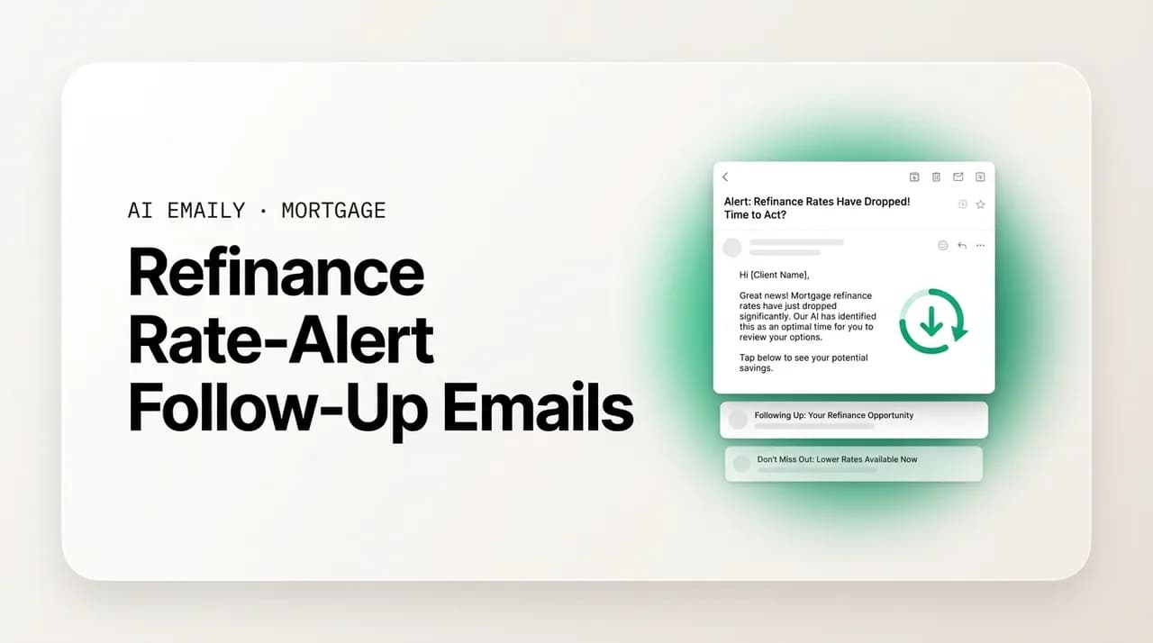 AI Emaily blog cover for refinance rate-alert follow-up emails, showing rate-drop alerts sent to borrowers