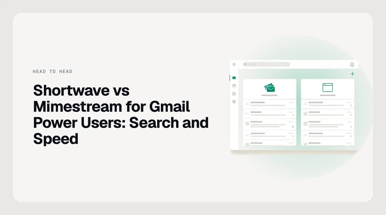 Split illustration comparing Shortwave and Mimestream for Gmail power users: an AI question box on one side, a Gmail search operator query on the other