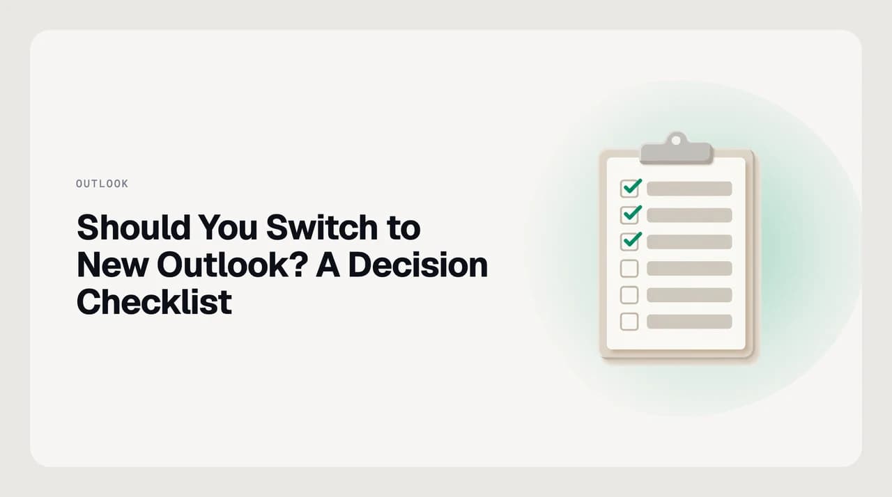 Should you switch to new Outlook: a decision checklist card with four stacked options and one of them selected in green