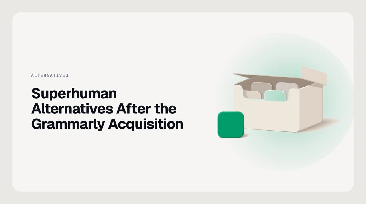 Superhuman alternatives after the Grammarly acquisition — a single email client card separating from a four-product suite block, with replacement options ranked beside it