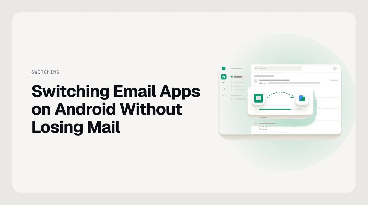 Illustration of switching email apps on Android without losing emails, showing a mail account synced across two different apps