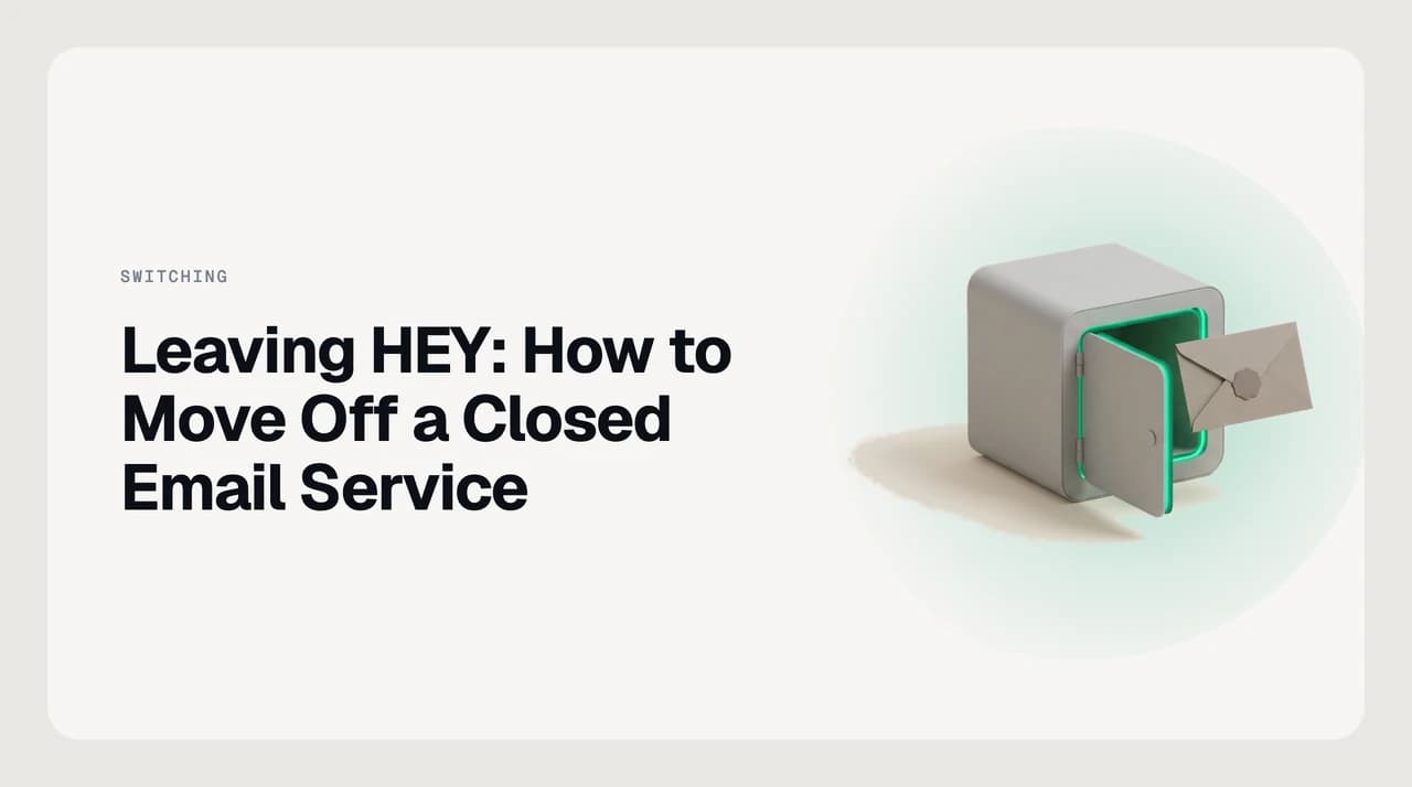 How to leave HEY email and switch — an MBOX export box leaving HEY's Imbox and Screener, with the @hey.com address staying behind as a forwarding label pointed at a new inbox.