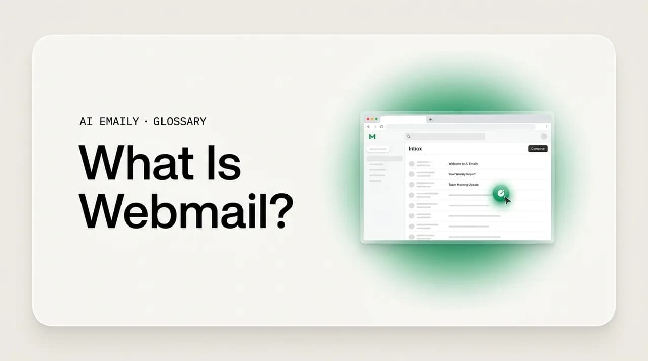 AI Emaily blog cover for what is webmail, showing an email account accessed through a browser