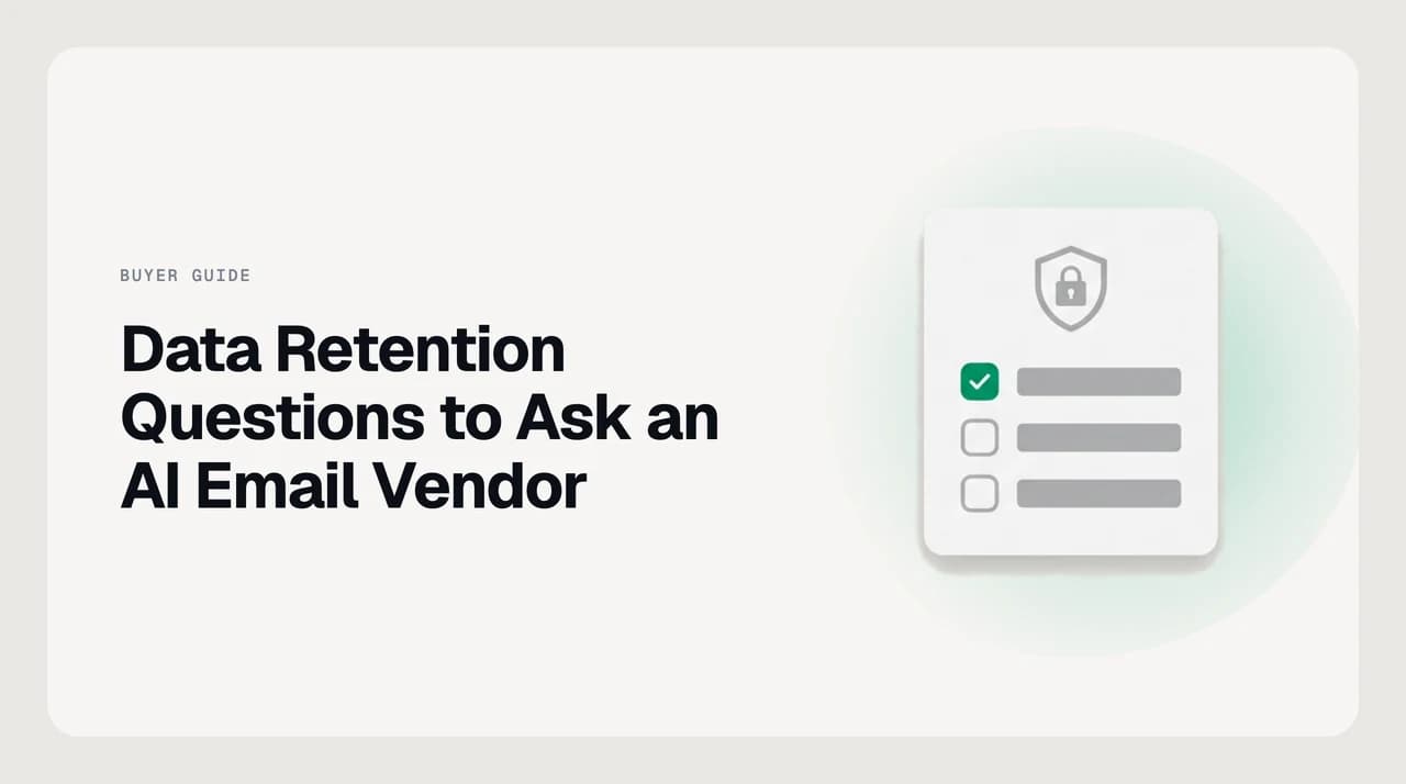 Checklist icon over an inbox, representing the data retention policy questions to ask an AI email vendor