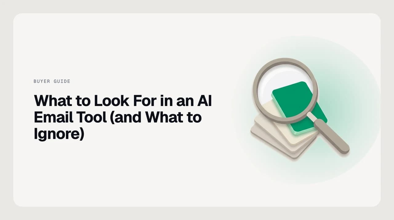 AI Emaily blog cover: a buyer filters a list of AI email tool features down to the five criteria that predict daily satisfaction, with a magnifying glass highlighting what actually matters