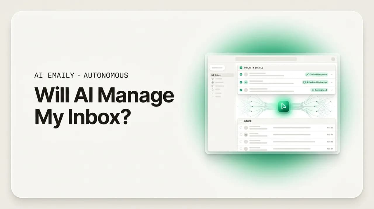 AI Emaily blog cover for will AI manage my inbox, showing an AI agent taking over an inbox with clear boundaries