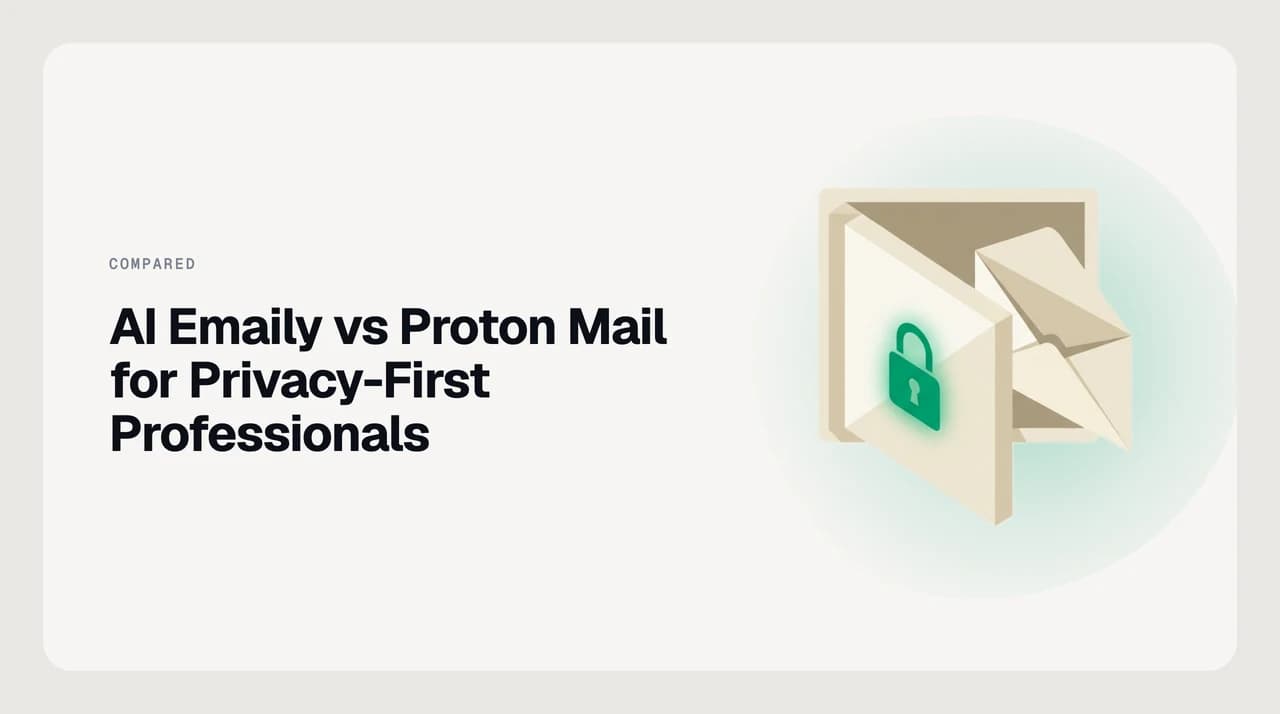 Split illustration comparing Proton Mail's zero-access, end-to-end encrypted mailbox against AI Emaily's no-training, BYOK, approval-gated AI assistant, for a privacy-first professional deciding between an encrypted mailbox and an AI email client.