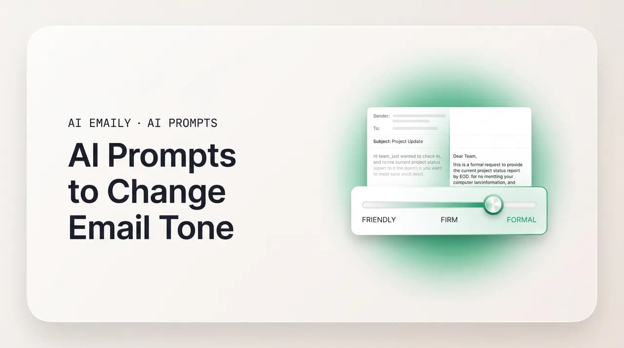 AI Emaily blog cover for AI prompts to change email tone, showing an AI tone slider on an email
