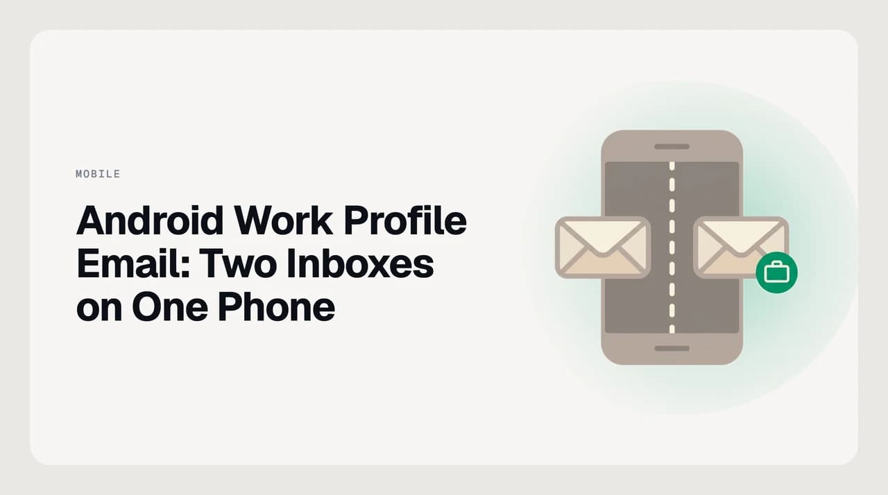 Android phone showing two Gmail app icons — one with a briefcase badge for the work profile and one for personal email — illustrating the android work profile separate inbox