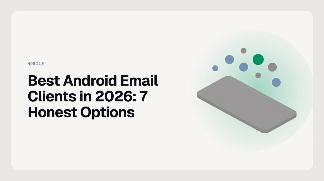 Best Android email clients in 2026 — a ranked comparison of Gmail, Outlook, Spark, Thunderbird, FairEmail, Aqua Mail and the AI Emaily PWA shown on an Android device