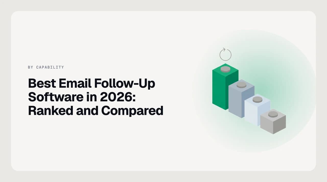 Best email follow-up software in 2026 — a ranked roundup comparing AI email clients, nudge extensions, and sales-cadence tools on reply detection, CRM-free operation, and cross-client reach