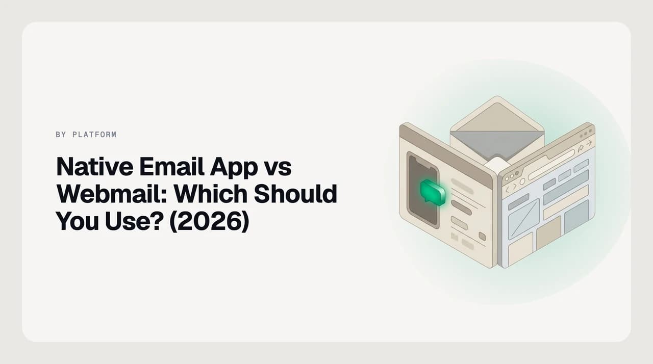 Architectural comparison of a native email app running in its own installed window with OS notifications and offline cache, next to a webmail interface running as a single browser tab loaded from the vendor's servers