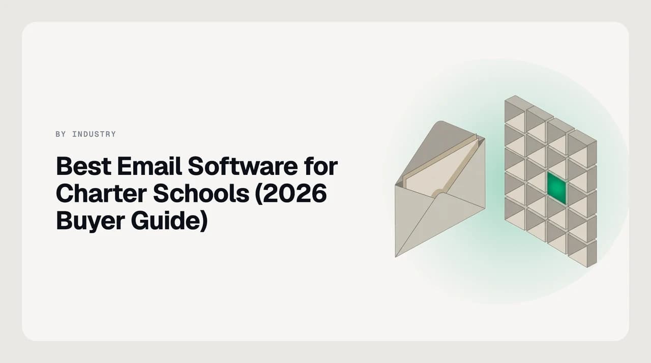 Comparison guide to the best email software for charter schools handling enrolment lottery families, authoriser compliance mail and staff recruitment