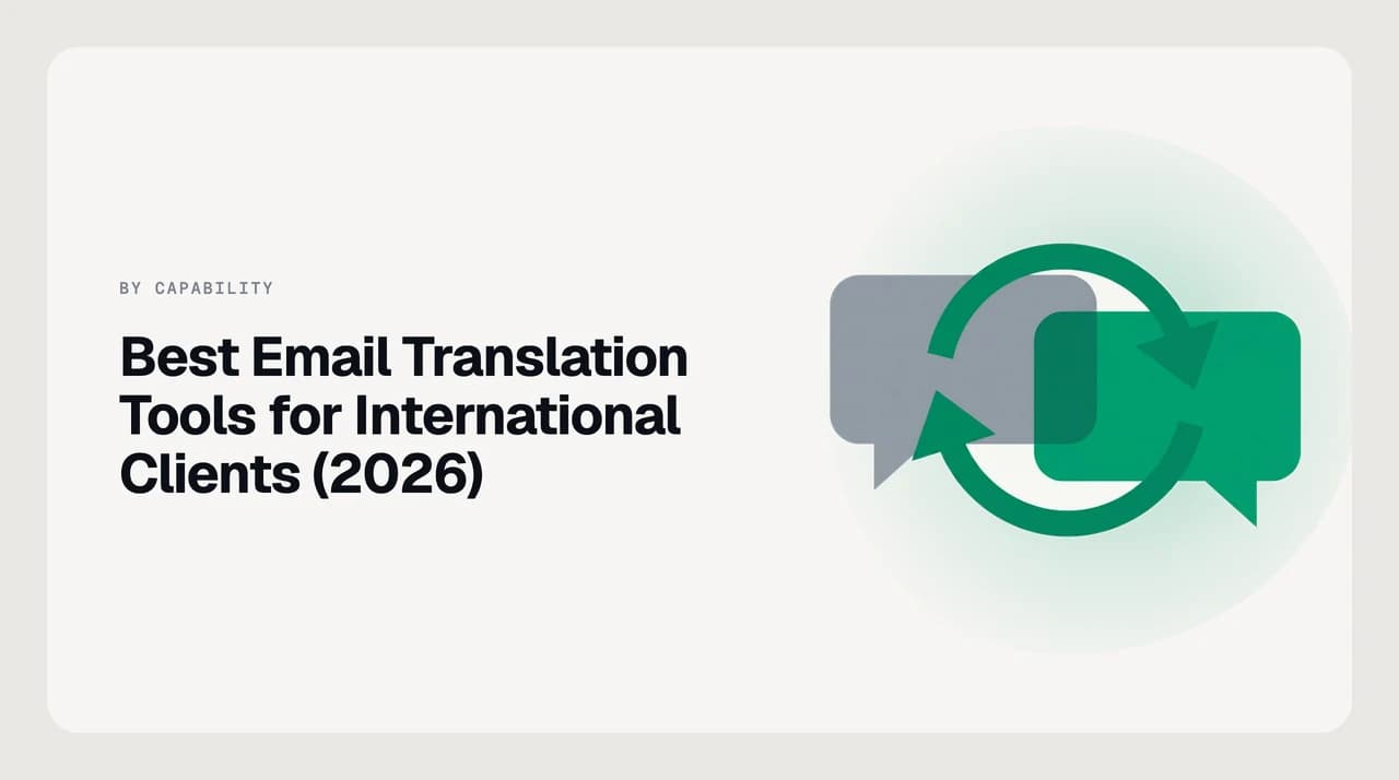 Ranked shortlist of the best email translation tools for international clients, comparing built-in Gmail and Outlook translation with AI email assistants and standalone machine translation
