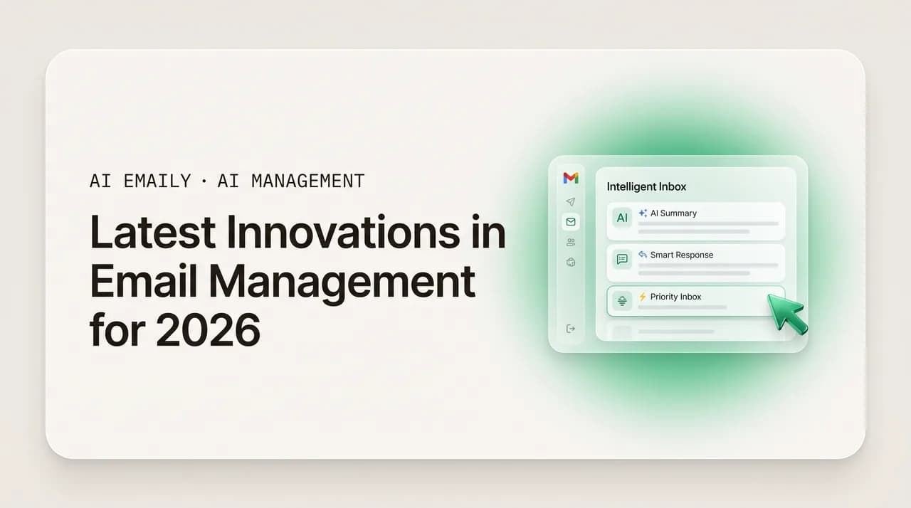 AI Emaily blog cover for email management innovations 2026, showing a futuristic intelligent inbox