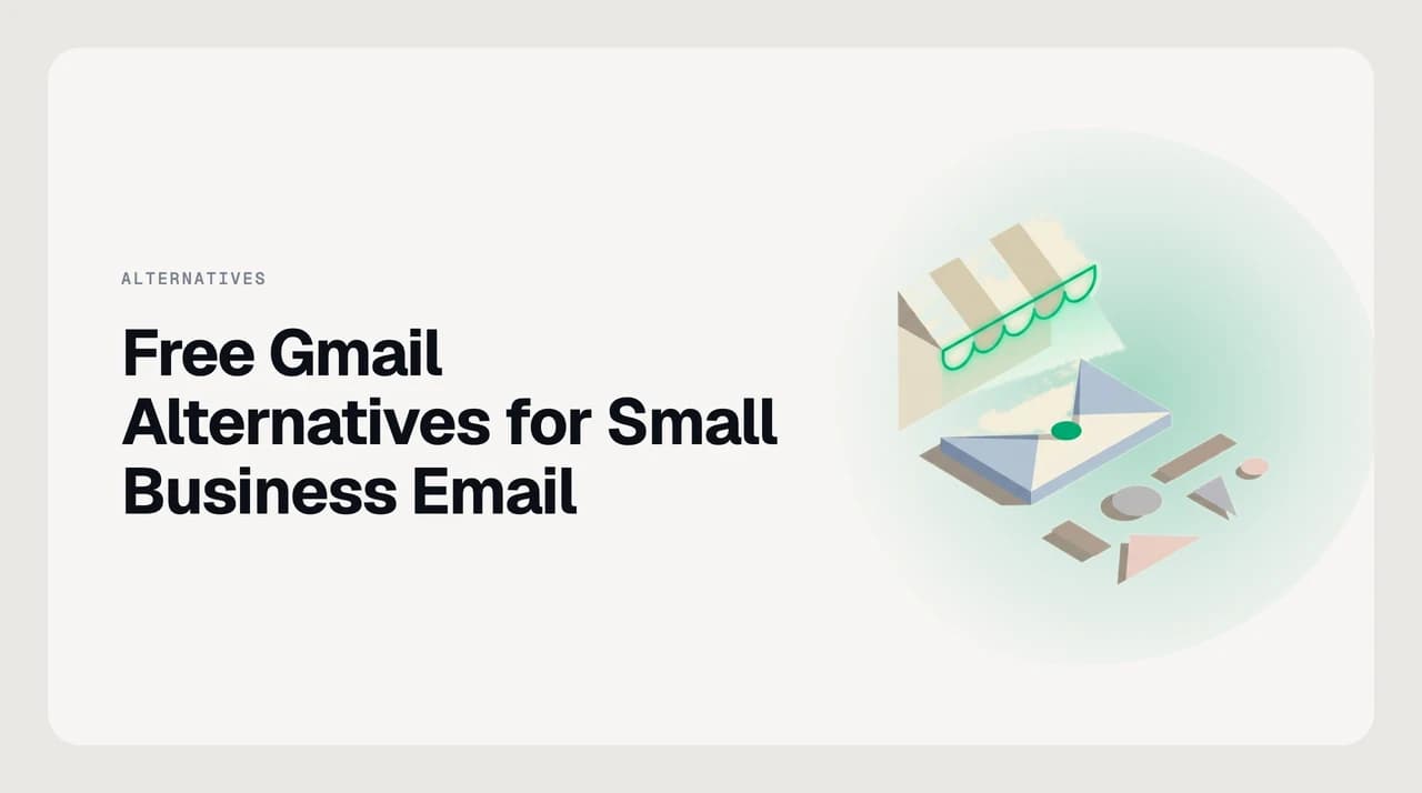 Free Gmail alternatives for small business email — a comparison of providers that offer a custom domain and commercial use at no cost, with each one's user cap