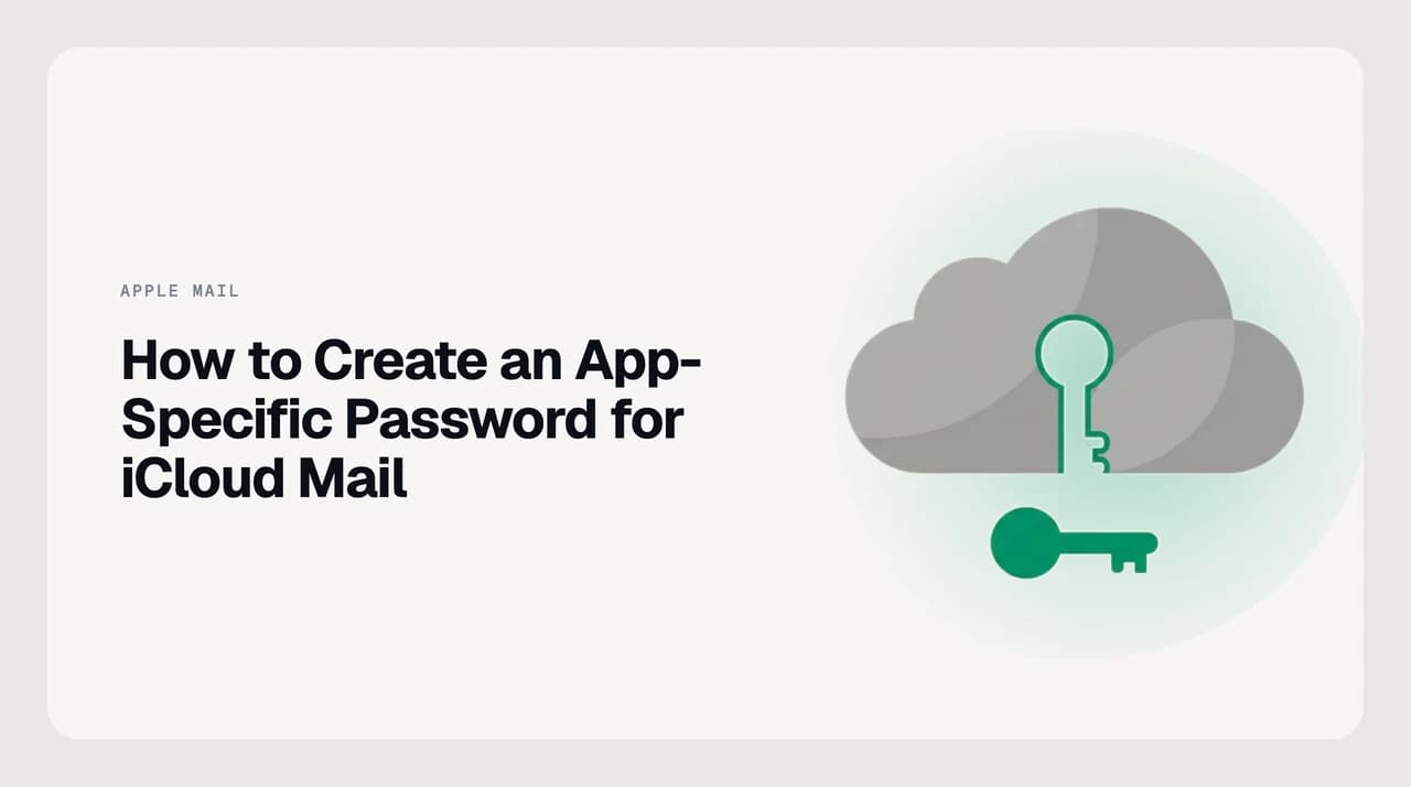 iCloud Mail app-specific password generator on account.apple.com — setup guide for connecting iCloud to third-party email clients