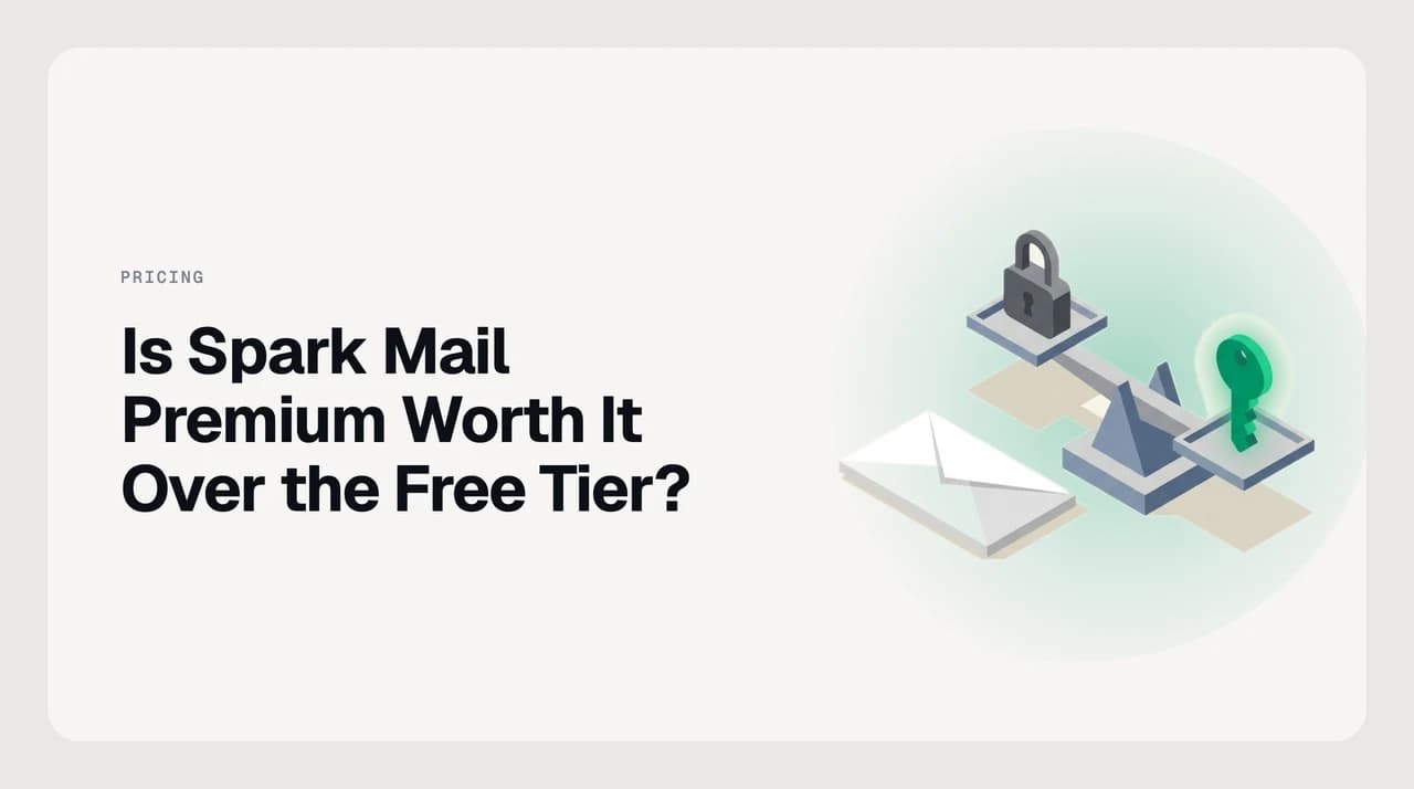 Illustration comparing the Spark Mail free tier against the paid Plus and Pro tiers to decide whether Spark Mail Premium is worth it