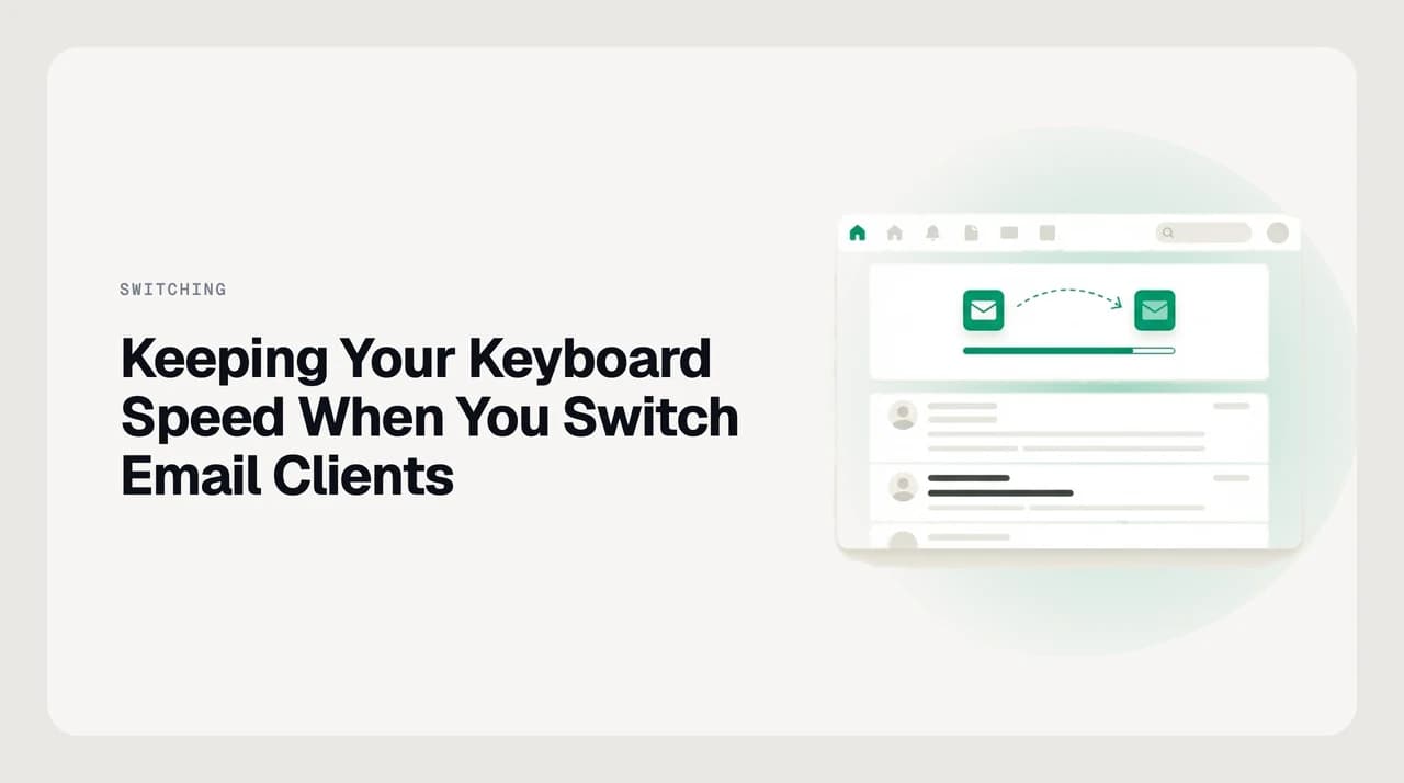 Keyboard shortcut key caps bridging Gmail, Superhuman and a new email client's command palette, representing keeping keyboard shortcuts when switching email clients
