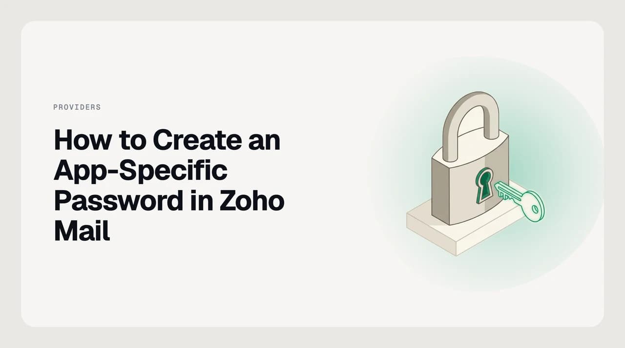 How to create an app password in Zoho Mail: a key passing from Zoho Accounts security settings to an IMAP email client